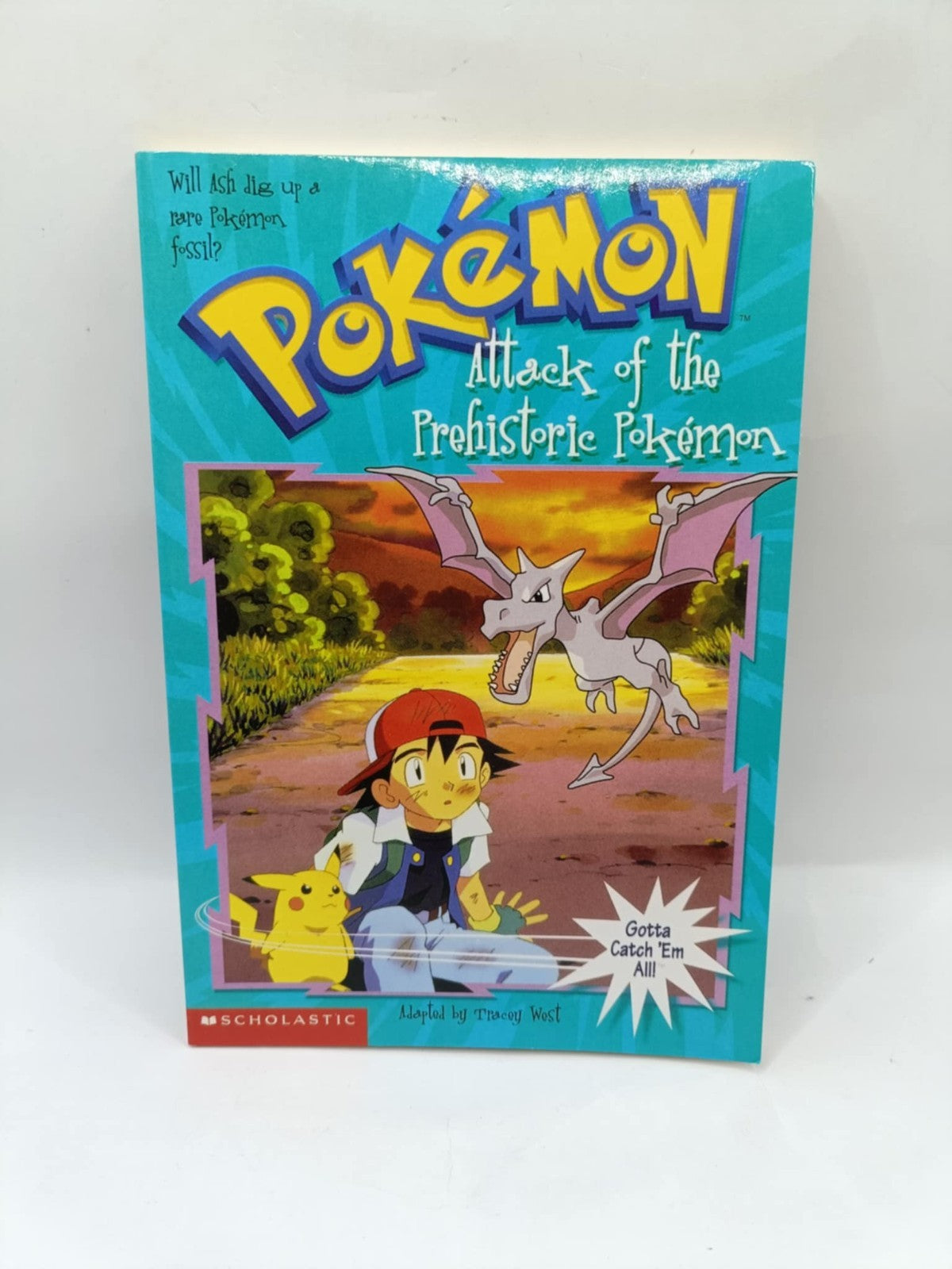 Pokémon Book - #3 - Attack Of The Prehistoric Pokémon by Tracey West - 1998 book cover (Image 1) — Second-Hand