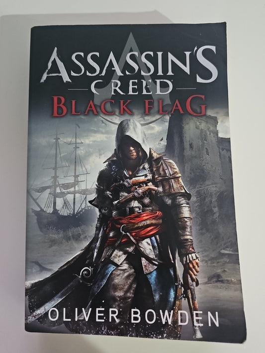 Assassins Creed Book Black Flag Paperback Oliver Bowden Fiction Express Shipped book cover (Image 1) — Second-Hand