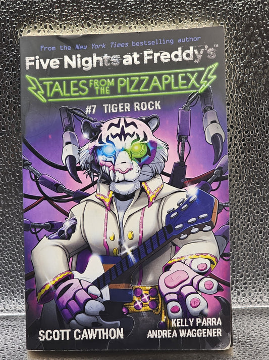 Tiger Rock: An Afk Book (Five Nights at Freddy's: Tales from the Pizzaplex #7) book cover (Image 1) — Second-Hand